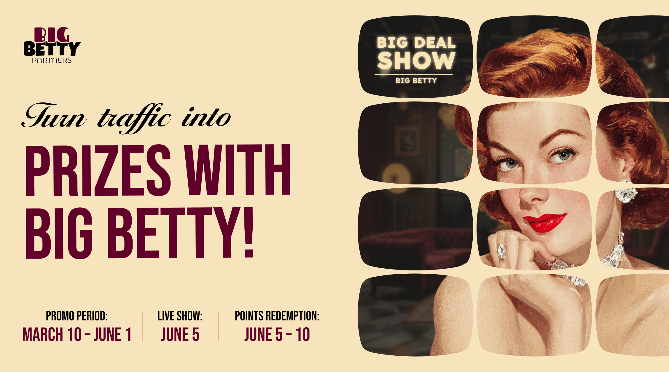 Big Deal Show — Big Betty Partners affiliate promo with Betty Points and live prize reveal
