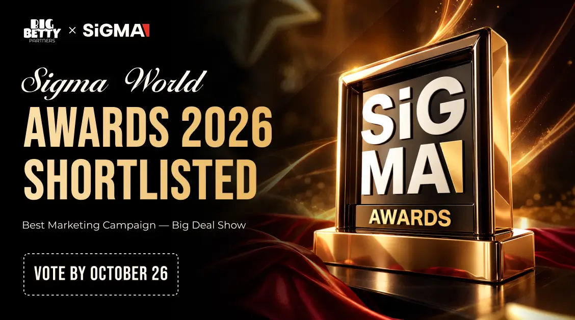 Big Deal Show Is Shortlisted at the SiGMA World Awards. Vote by October 26