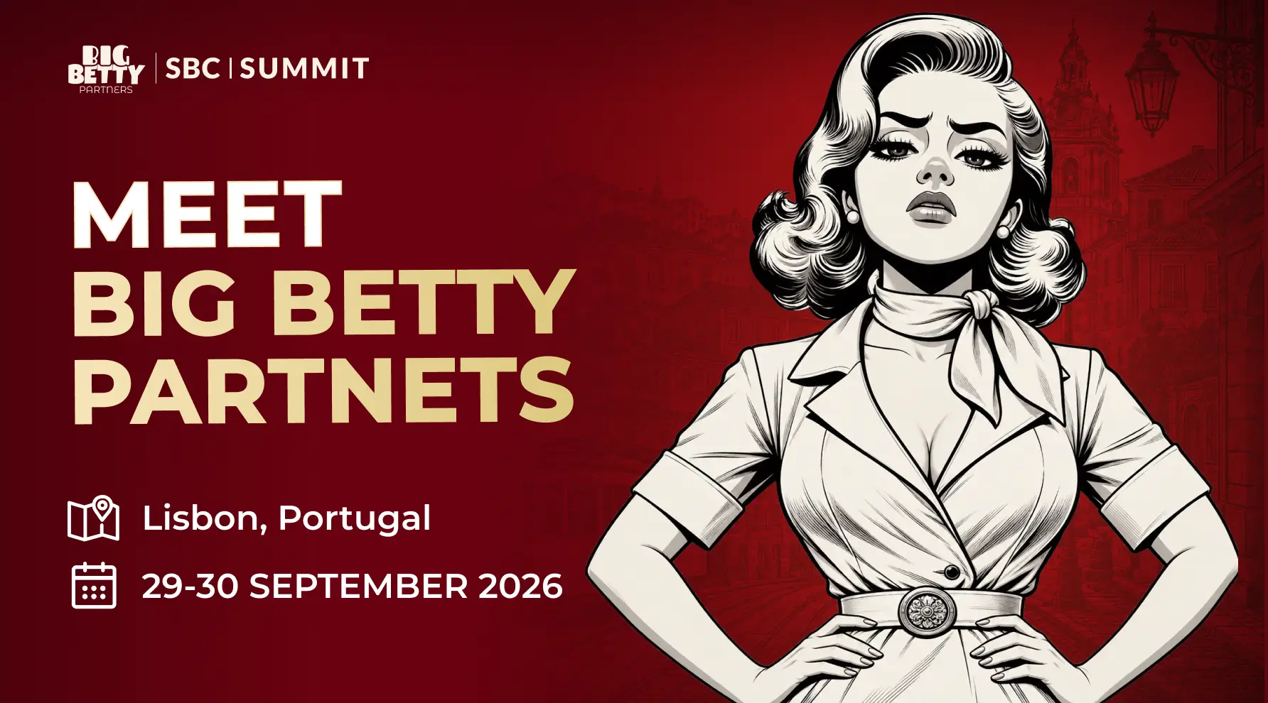 Book Your Meeting with Big Betty — Lisbon, Let’s Talk Business